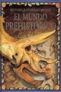 El Mundo Prehistorico (Spanish Edition) (9780746045046) by Chandler, Fiona; Taplin, Sam; Bingham, Jane