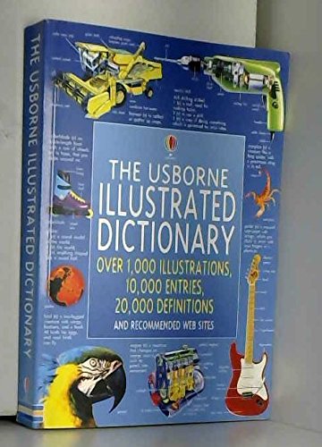 Beispielbild fr The Usborne Illustrated Dictionary (Usborne Illustrated Dictionaries) zum Verkauf von AwesomeBooks