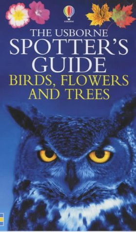 Spotter's Handbook 'Trees', 'Birds', 'Flowers (9780746046067) by P-holden-harris-e; Harris E.