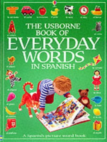 9780746046142: The Usborne Book of Everyday Words in Spanish (Usborne Everyday Words)