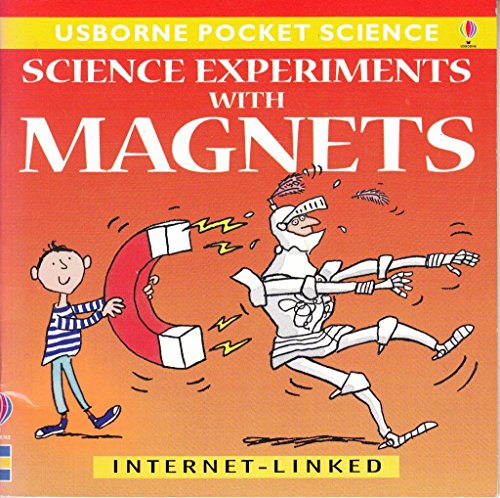 Science Experiments with Magnets (Usborne Pocket Science) - Not Stated