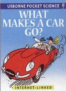 Beispielbild fr What Makes a Car Go? zum Verkauf von Better World Books