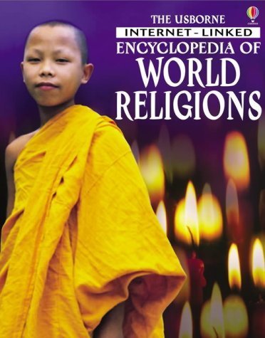Beispielbild fr The Usborne Internet-Linked Encyclopedia of World Religions zum Verkauf von Zoom Books Company