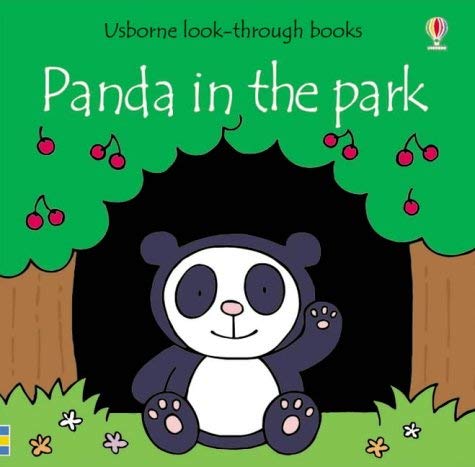 Stock image for Panda in the Park (Look-through Board Books) for sale by Wonder Book