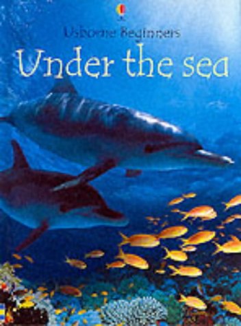 9780746047590: Under the Sea (Beginners)