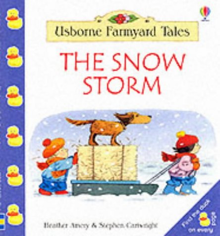 9780746048962: The Snow Storm (Farmyard Tales Little Book)