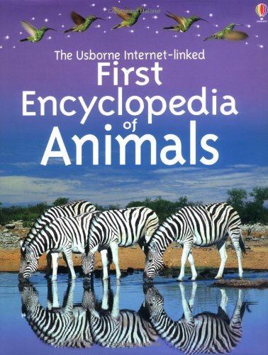 9780746049068: First Encyclopedia Of Animals (Usborne First Encyclopaedias S.)