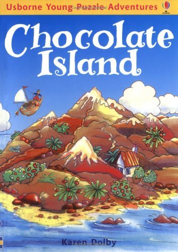 Stock image for Chocolate Island (Usborne young puzzle adventures) for sale by Wally's Books