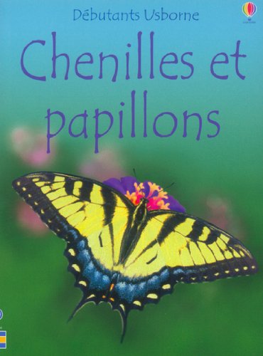 Beispielbild fr Chenilles et papillons zum Verkauf von Ammareal