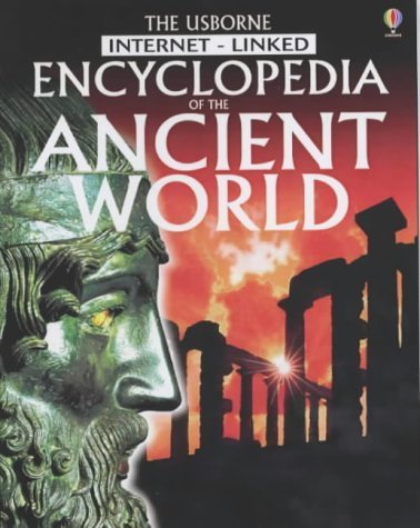 Stock image for The Usborne Internet-linked Encyclopedia of the Ancient World (Internet-linked) for sale by Greener Books