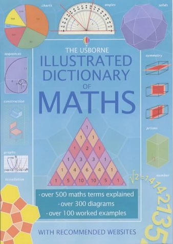 Beispielbild fr The Usborne Illustrated Dictionary of Maths zum Verkauf von WorldofBooks