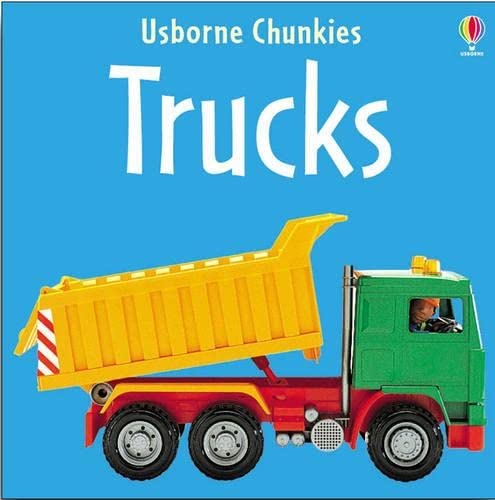 Trucks (Chunky Board Books) (9780746051634) by Jo Litchfield