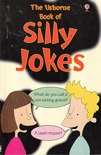 Silly Jokes (Usborne Joke Books) (9780746052815) by Smith, A.