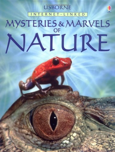 9780746052983: Usborne Internet-Linked Mysteries and Marvels of Nature