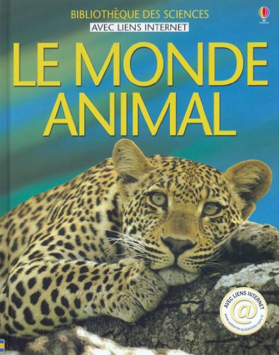 Beispielbild fr Le Monde Animal zum Verkauf von RECYCLIVRE