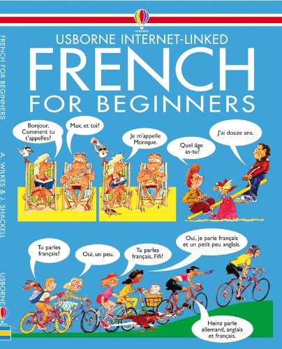 Stock image for Usborne Internet-Linked French Dictionary for Beginners (Usborne Beginner's Language Dictionaries) for sale by WorldofBooks