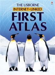Stock image for The Usborne Internet-Linked First Atlas for sale by AwesomeBooks