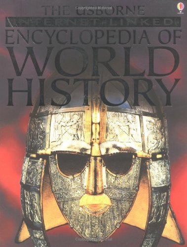 9780746053614: The Usborne Internet-linked Encyclopedia of World History