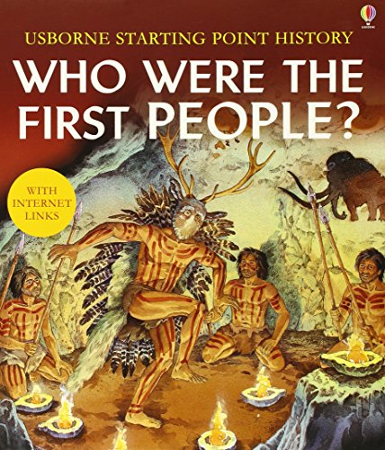 9780746053850: Who Were the First People (Usborne Starting Point History S.)