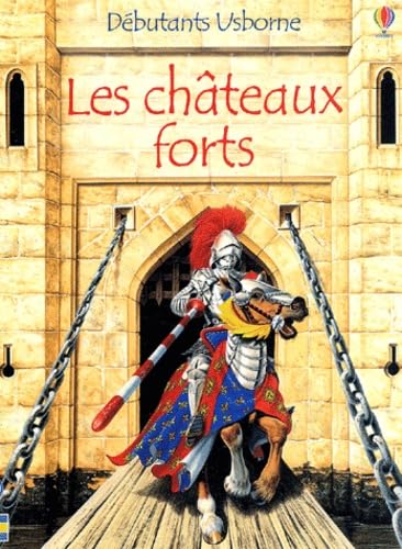 9780746055168: Les chteaux forts