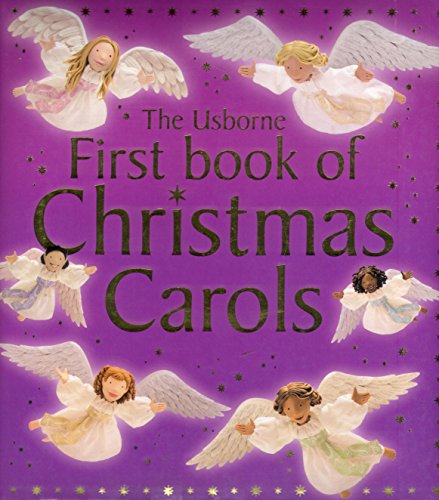 Beispielbild fr The Usborne First Book of Christmas Carols zum Verkauf von Better World Books