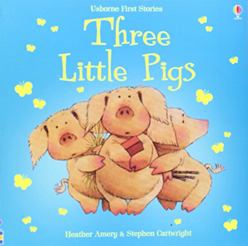 9780746058398: THREE LITTLE PIGS FIRST STORIES