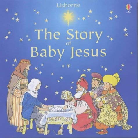 9780746058442: The Story of Baby Jesus