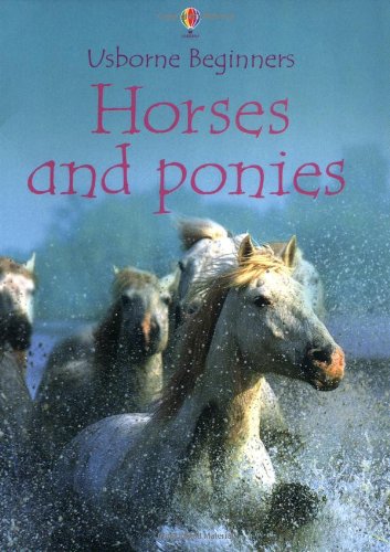 9780746058602: Horses and Ponies (Usborne Beginners)