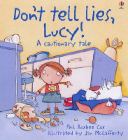 Stock image for Don't Tell Lies, Lucy! for sale by ThriftBooks-Atlanta