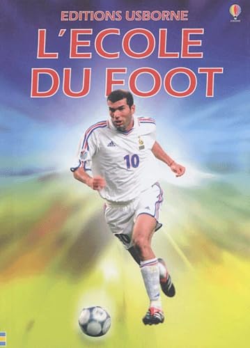 9780746059272: L'cole du foot