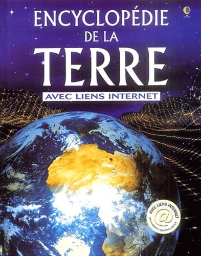 Stock image for Encyclopdie De La Terre : Avec Liens Internet for sale by RECYCLIVRE