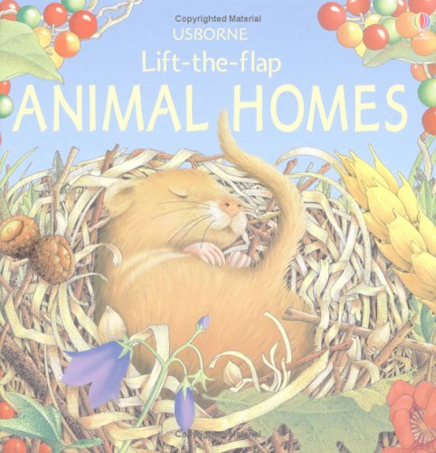 9780746060087: Animal Homes (Lift-the-flap S.)