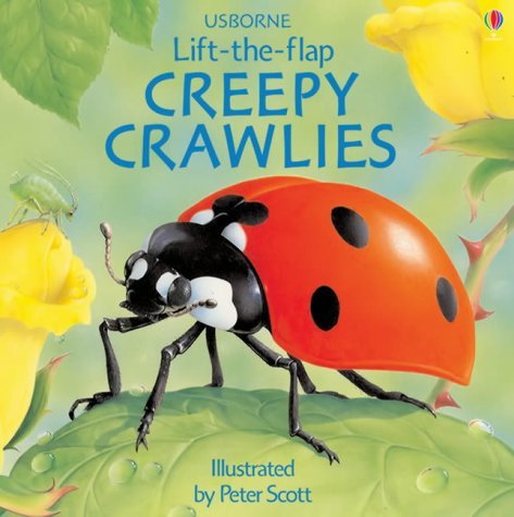 9780746060100: Creepy Crawlies (Lift-the-flap S.)