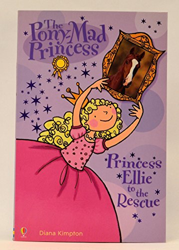 9780746060186: Princess Ellie to the Rescue (Pony-mad Princess)