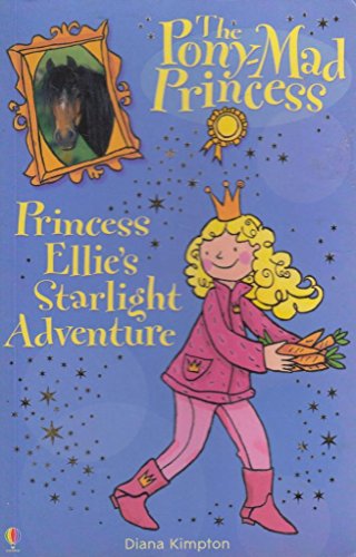9780746060216: The Pony-mad Princess - Princess Ellie's Starlight Adventure