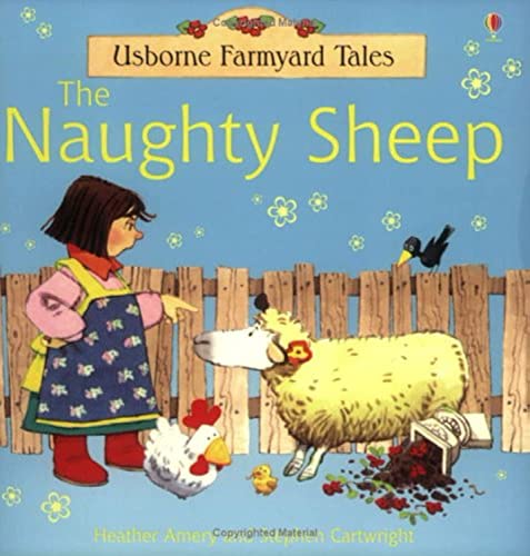 Stock image for The Naughty Sheep (Farmyard Tales) for sale by WorldofBooks