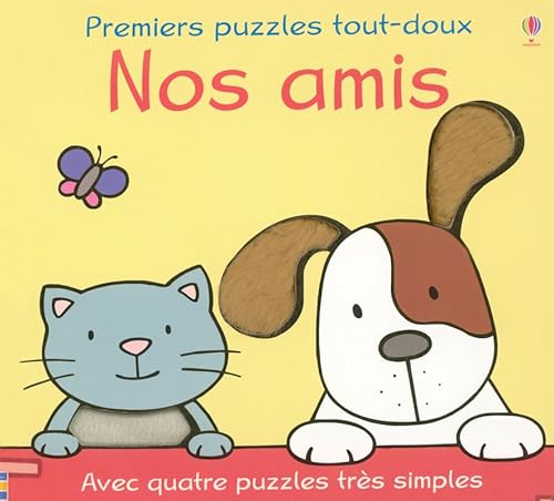 9780746060759: NOS AMIS - PREMIERS PUZZLES TOUT-DOUX - AVEC QUATRE PUZZLES TRES SIMPLES