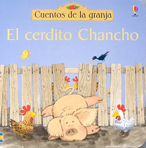 Imagen de archivo de El Cerdito Chancho a la venta por Better World Books: West