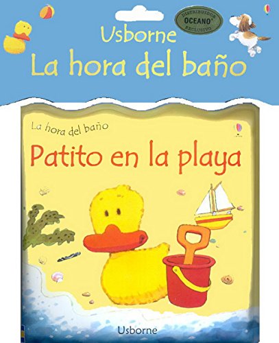 Beispielbild fr Patito en la Playa la Hora Del Bano zum Verkauf von Black and Read Books, Music & Games