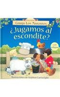 Jugamos Al Escondite? (Toca-Toca, Granja Los Manzanos) (Spanish Edition) (9780746061145) by Tyler, Jenny; Dunster, Pilar