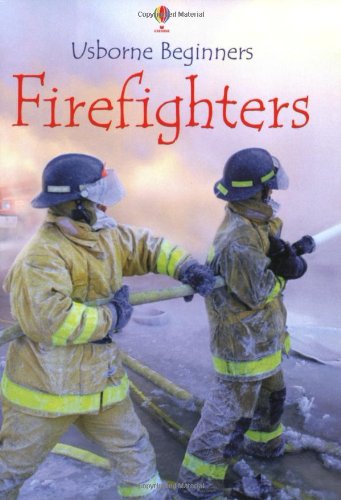 Beispielbild fr Firefighters (Usborne Beginners) zum Verkauf von ThriftBooks-Atlanta