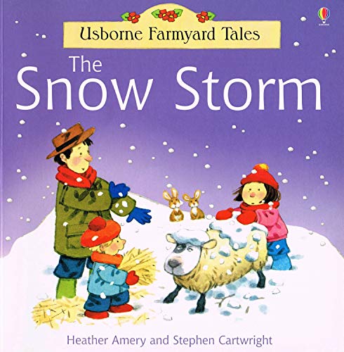 9780746061954: The Snow Storm (Farmyard Tales)