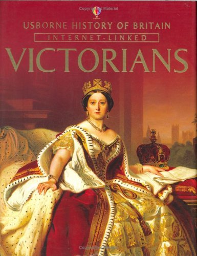 Beispielbild fr History of Britain: The Victorians zum Verkauf von WorldofBooks