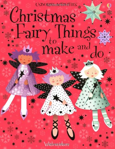 9780746062340: Christmas Fairy Things to Make and Do