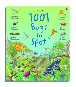 9780746062425: 1001 Bugs to Spot