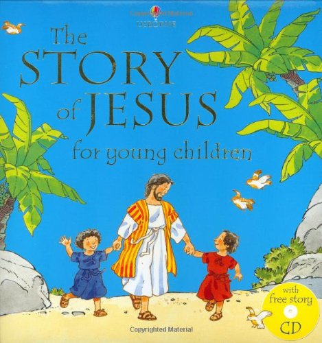 Beispielbild fr The Story of Jesus for Young Children zum Verkauf von WorldofBooks