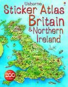 Stock image for Usborne Sticker Atlas of Britain and Ireland (Usborne Sticker Atlases) for sale by medimops