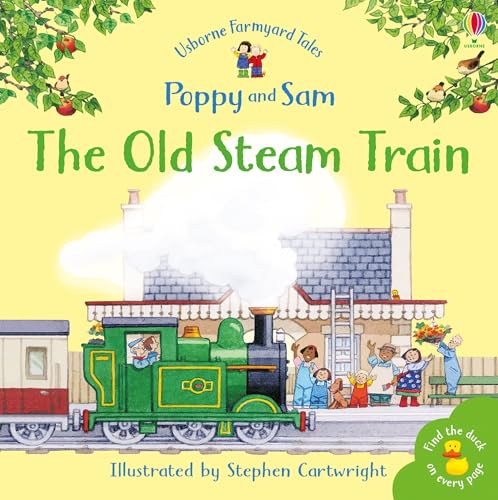 The Old Steam Train (Mini Farmyard Tales) (Farmyard Tales Minibook Series) (9780746063101) by Amery, Heather