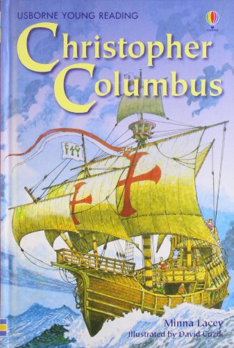 Christopher Columbus (Young Reading Series 3) - Lacey, Minna und David Cuzik