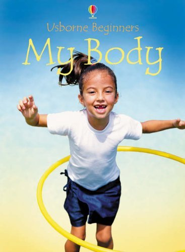 My Body (9780746063415) by Stephanie Turnbull